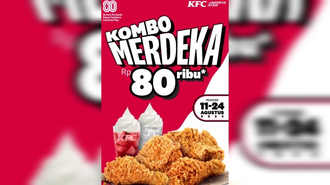 KFC Promo Kemerdekaan 19 Agustus 2025, 4 Potong Ayam Cuma Rp80 Ribu