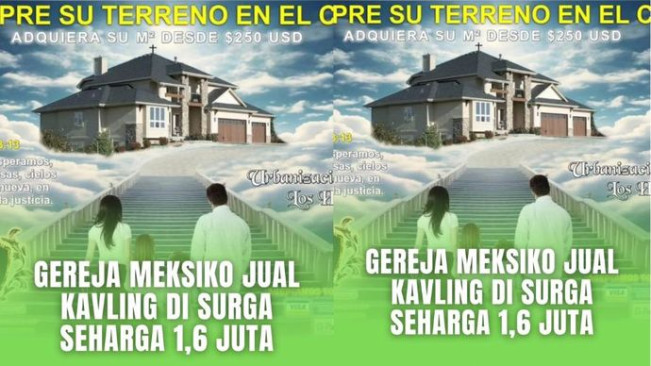 Bikin Geger! Gereja di Meksiko Jual Kavling di Surga Seharga 1,6 Juta