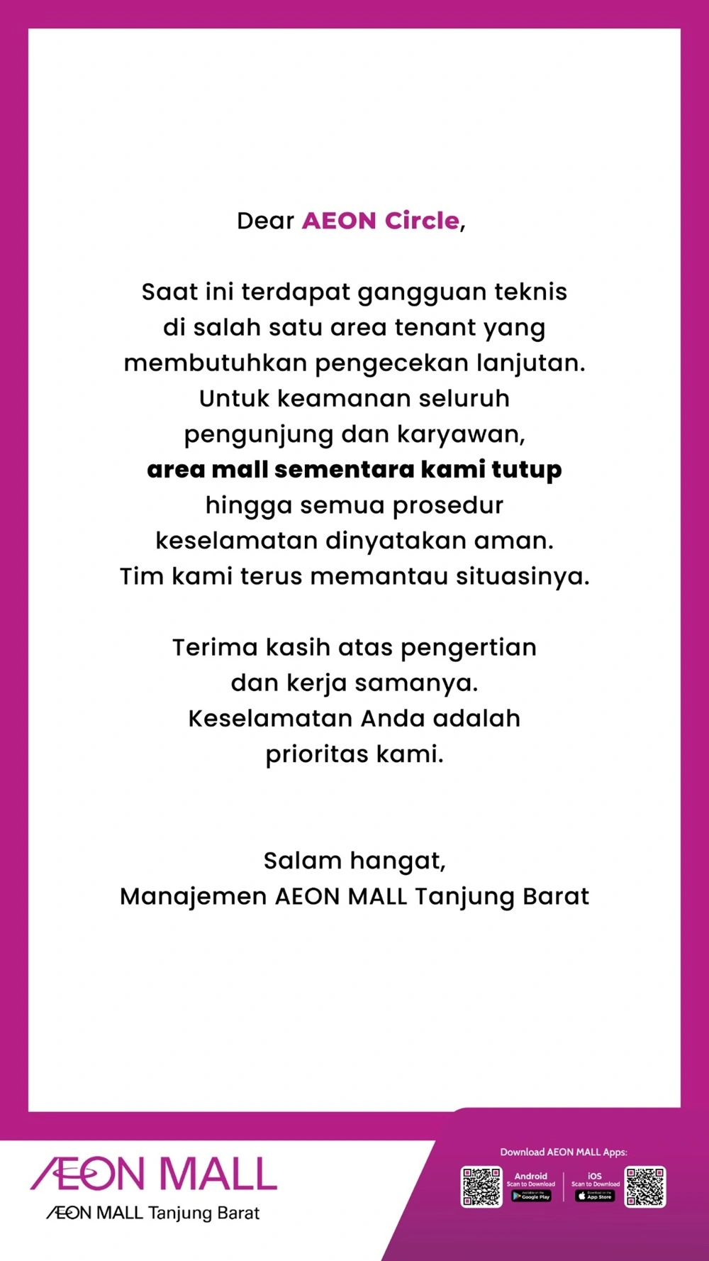 Pengumuman penutupan sementara AEON Mall Tanjung Barat pasca kebakaran di lantai 2 gedung, Kamis (11/12/2025). [Instagram @aeonmall_tanjungbarat]