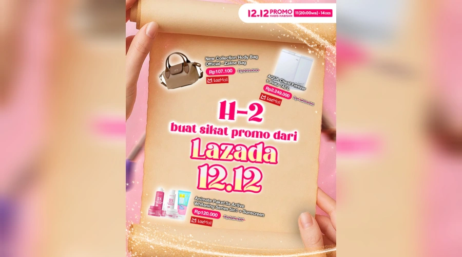 Sikat Promo Lazada 12.12! Diskon 95 Persen & Voucher Rp12 Juta