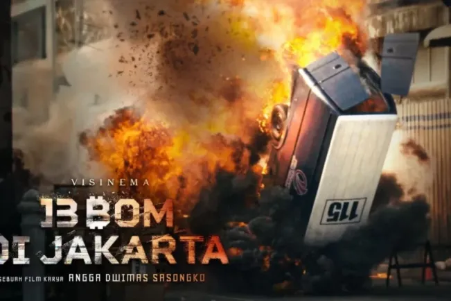 Film "13 Bom di Jakarta" Akan Tampilkan Ledakan Asli