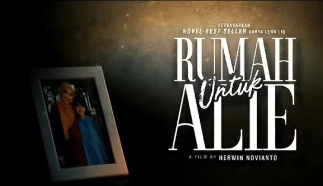 Besok! Rumah untuk Alie Tayang di Bioskop : Angkat Kisah Sedih Korban Bullying dalam Keluarga