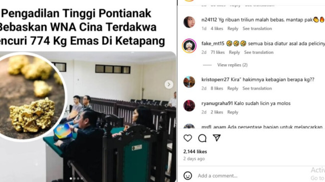 WNA China Keruk 774 Kg Emas Divonis Bebas, Netizen: Hancur Sudah Negaraku Gak Ada yang Peduli