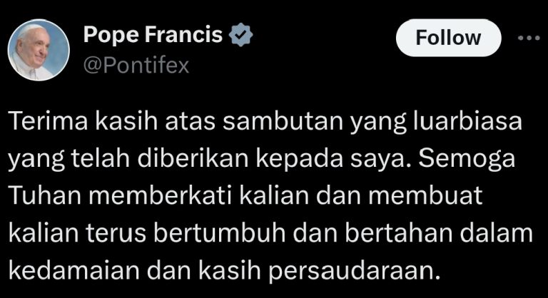 Paus Fransiskus Ucapkan Terimakasih dengan Bahasa Indonesia dari Akun Xnya